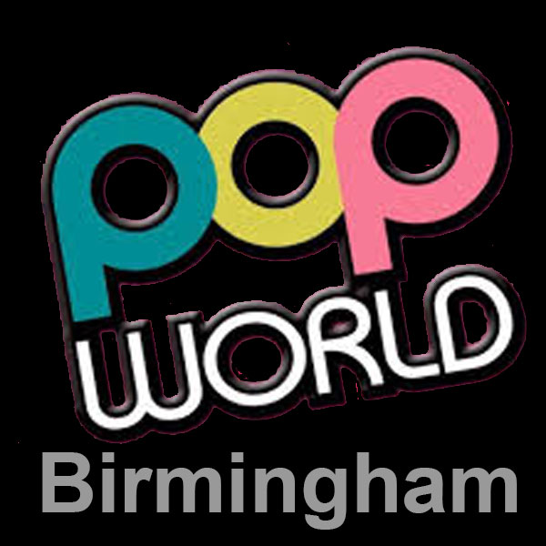 Popworld Birmingham